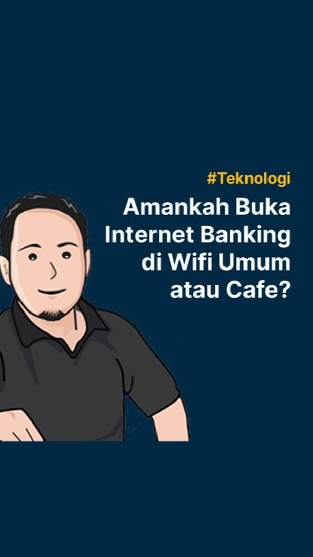 Apakah aman membuka internet Banking 