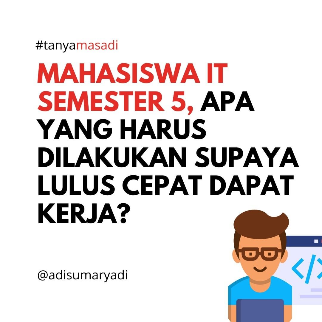 Apa yang harus dipersiapkan mahasiswa 