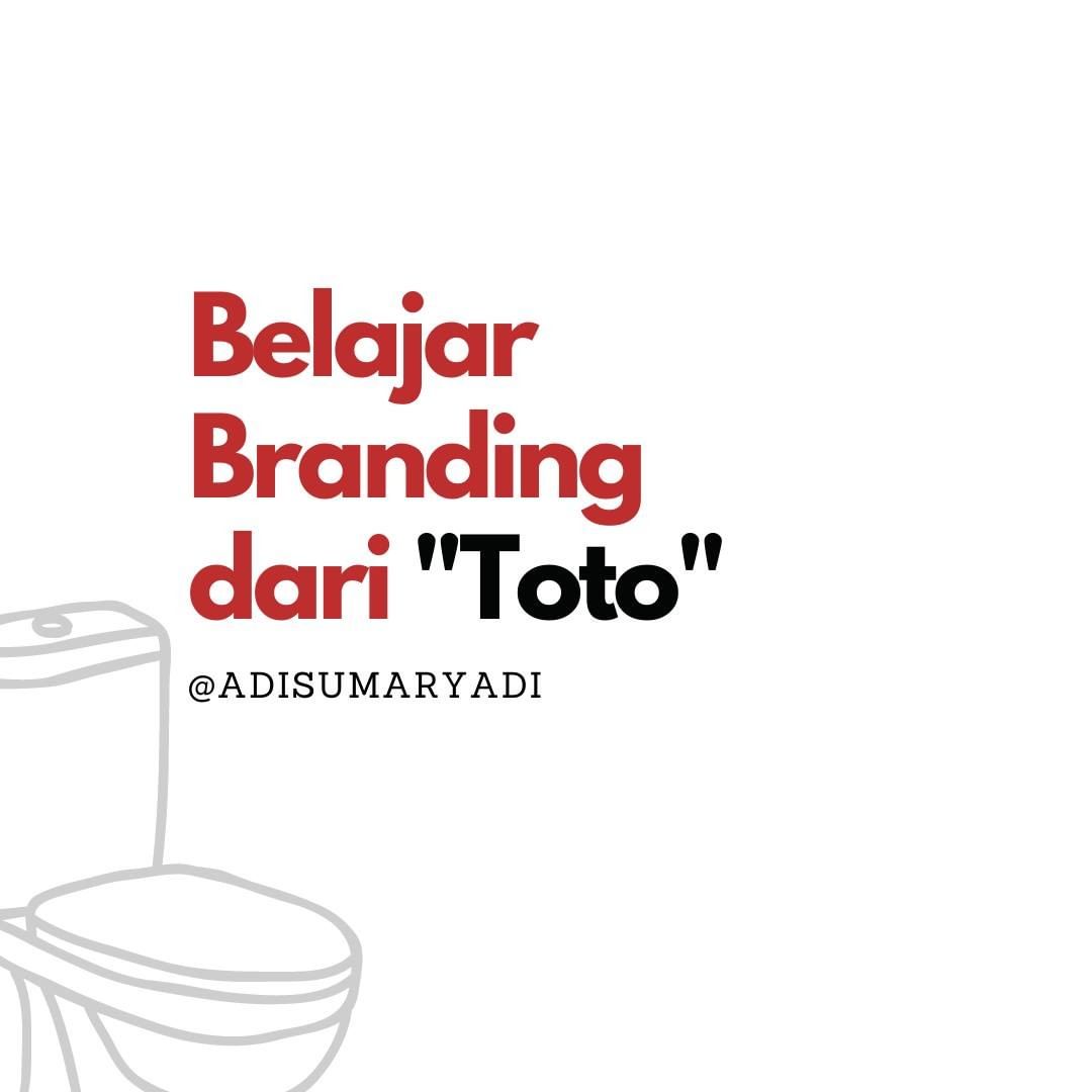 Tegas dan menegaskan, begitulah saya melihat bagaimana Toto membranding dirinya.
.
#toto #branding #digitalmarketing #internetmarketing #marketing #instatips #instadaily     ...