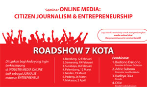 Oleh-oleh Seminar Citizen Journalism & Entrepreneurship Detik.com
