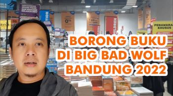 ​Borong Buku di Pameran Buku Big Bad Wolf (BBW) Bandung 2022 - Vlog Adi Sumaryadi #bbw